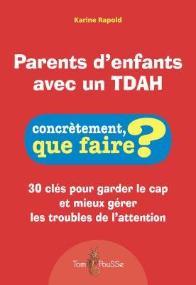 Parents d’enfants avec un TDAH